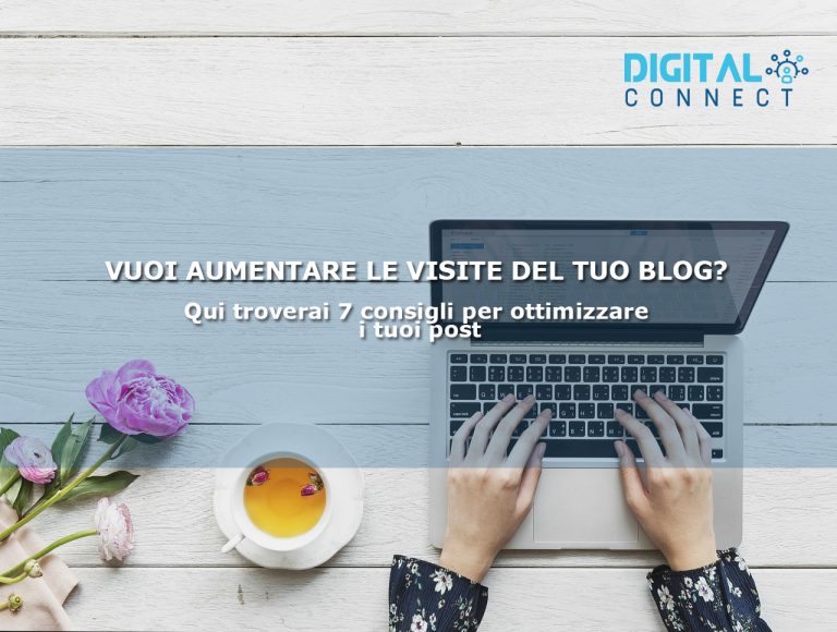 7-consigli-per-aumentare-le-visite-del-blog-post